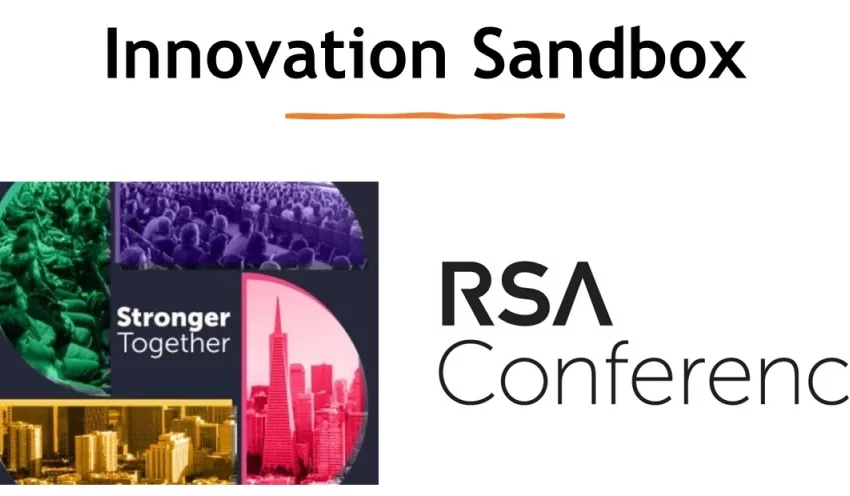  TOP 10 Finalists of RSA 2023 SANDBOX: A Breakdown of the Most Innovative Cybersecurity Startups